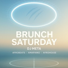 Brunch Saturday Vol. 7 PART 2