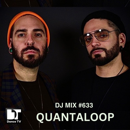 DJ MIX #633 - Quantaloop (Montreal, Canada)