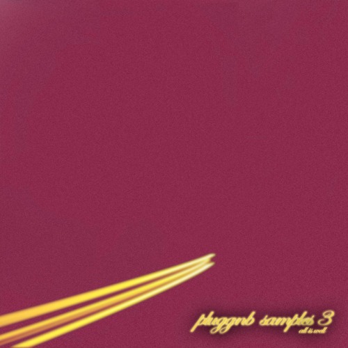 Plugg&B Samples III - All Is Well (2021)