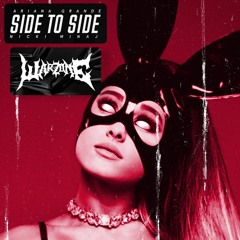 Ariana Grande ft. Nicki Minaj - Side To Side (Warzone Edit) (FREE DL)