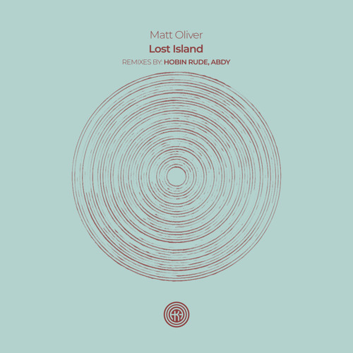 Premiere: Matt Oliver - Lost Island (Hobin Rude Remix) [One Of A Kind]
