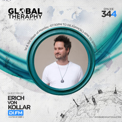 Global Therapy Episode 344 Guest Mix - Erich von Kollar