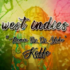Koffee - West Indies [Remix By Dj Yoko]