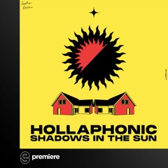Premiere: Hollaphonic - Shadows in the Sun (feat. Amba Tremain) - Another Rhythm