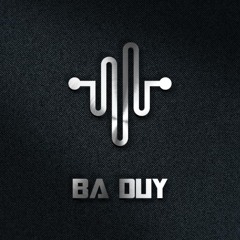 Chơi Và Bay - Ba Duy Mix