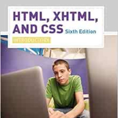 [READ] KINDLE √ HTML, XHTML, and CSS: Introductory (Available Titles Skills Assessmen