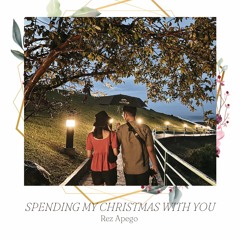 Spending My Christmas With You - Rez