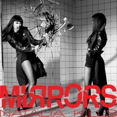Natalia Kills - Mirrors (DJSM, Robbe, Milan Gravis Remix) Free Download
