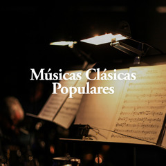 Músicas Clásicas Populares
