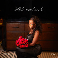 Hide and Seek (Slowed Down)