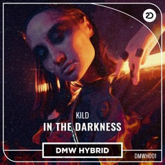 Kild - In The Darkness | Dutch Master Works Hybrid