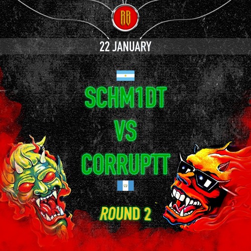 SCHM1DT vs CORRUPTT | SCHM1DT WIN