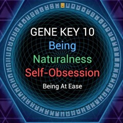 Gene Key 10