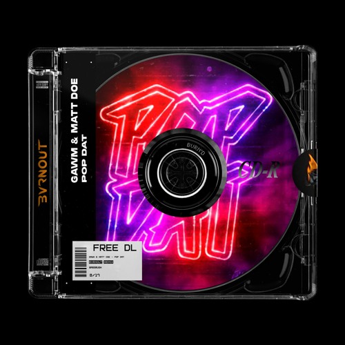 GAWM & Matt Doe - Pop Dat (BVRNOUT Flip)