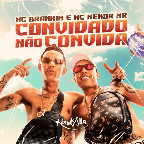 MC Brankim e Mc Menor MR - Convidado Não Convida