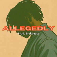 Allegedly (Gunna type beat x Drake type beat x Future type beat) ~