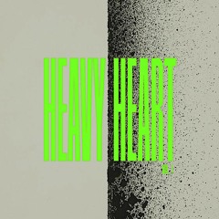 Heavy Heart Vol. 1