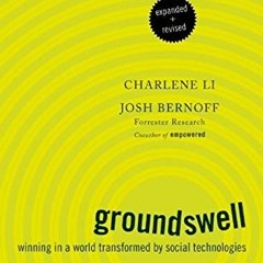 [READ] EPUB 📧 Groundswell, Expanded and Revised Edition: Winning in a World Transfor