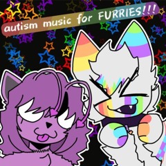 glitterpop - autism music for FURRIES!!!
