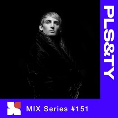 PLAYY. Mix #151 - PLS&TY