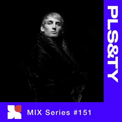 PLAYY. Mix #151 - PLS&TY