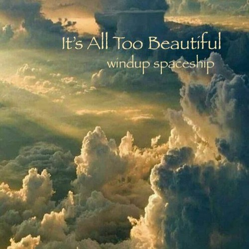 i t' s - a l l - t o o - b e a u t i f u l