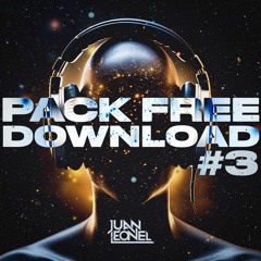 DJ JUAN LEONEL - PACK FREE DOWNLOAD #3