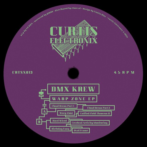 Dmx Krew - Warp Zone LP (CRTSX013)