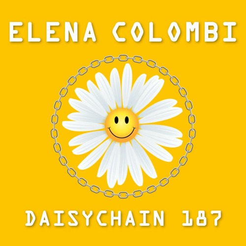 Daisychain 187 - Elena Colombi