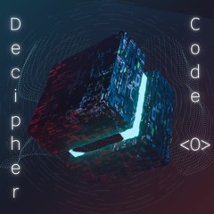 Decipher Code < 0 > (they's "GENKAI O KOERU" Extended Ver.)