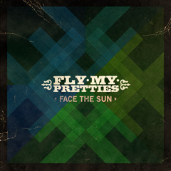 Face The Sun