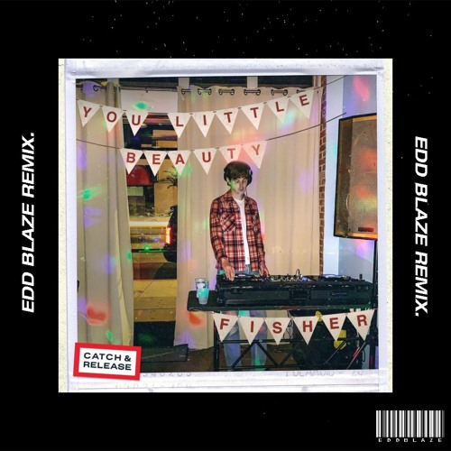 FISHER (OZ) - You Little Beauty (Edd Blaze Extended Remix)