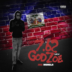 7.62 God (Zoe Mix)