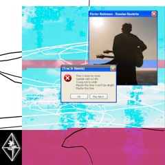 Porter Robinson - Russian Roulette (Trac3r Remix)