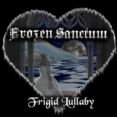 Frigid Lullaby