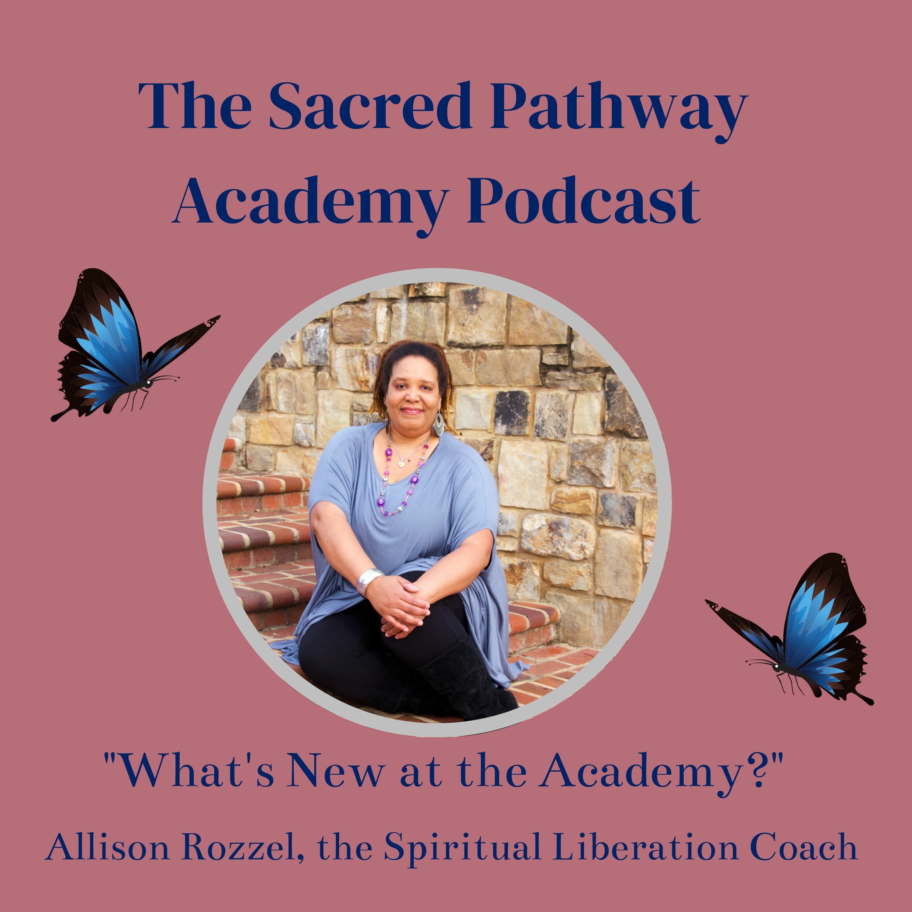 Sacred Pathway Academy Podcast