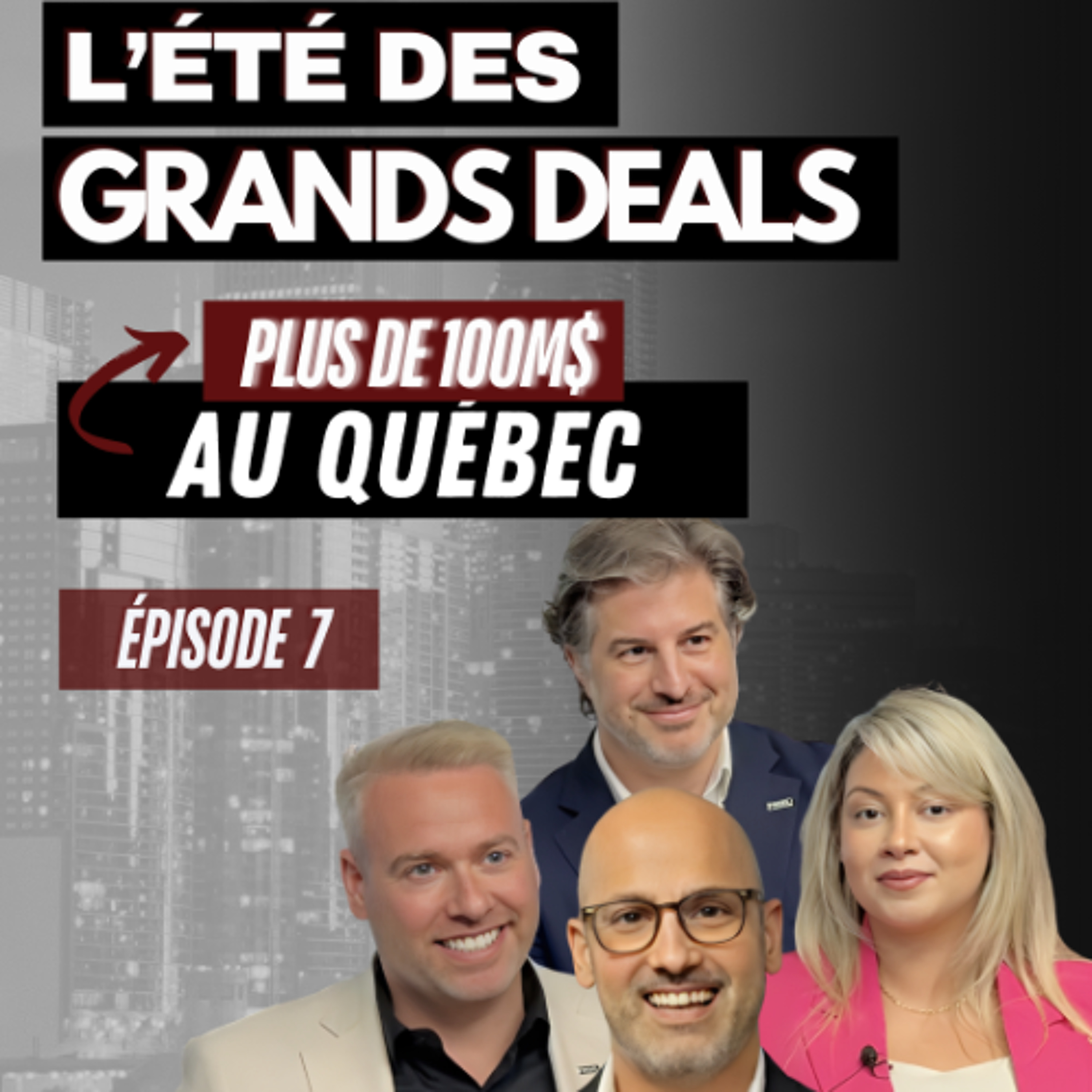 Les grandes transactions - Récap de l’été 2025 - Episode 7 Les grandes transactions - Récap de l’été 2025 - Episode 7