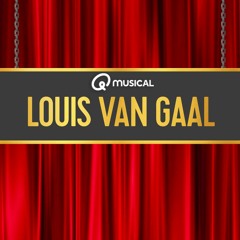 Louis van Gaal de Qmusical