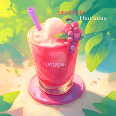 smoothie thursday