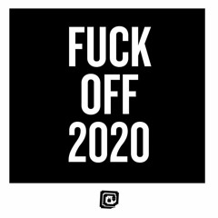 FUCK OFF 2020 // Revolver DJ set 5-7am 20th December 2020