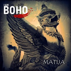 𝗜 𝗔𝗠 𝗕𝗢𝗛𝗢 by Matija