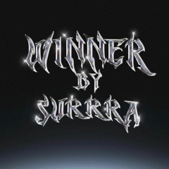 SURRRA - WINNER