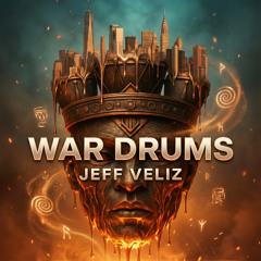 War Drums (radio edit) - Jeff Veliz (djembe accents by Zen)