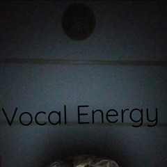 Vocal Energy