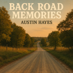Back Road Memories