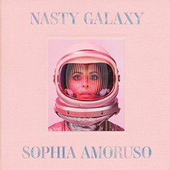 VIEW PDF EBOOK EPUB KINDLE Nasty Galaxy by  Sophia Amoruso 💜