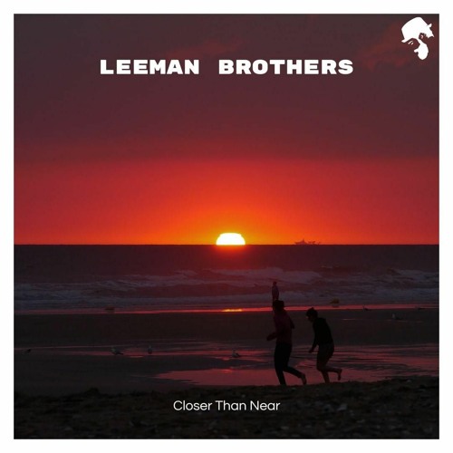 Leeman Brothers - Closer Than Near