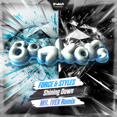 Shining Down (Mr. Ivex Remix)