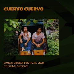 Cuervo Cuervo @ Ozora 2024 | Cooking Groove
