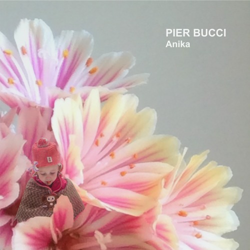 Pier Bucci - Anika (OTAKE 030)